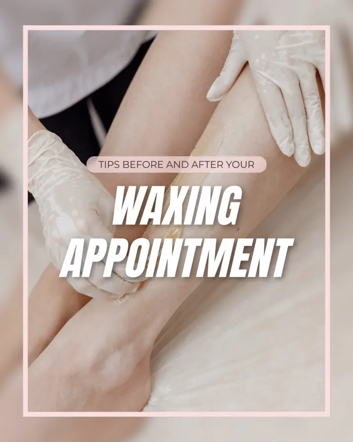 Smooth Sailing: Essential Waxing Tips for a Flawless Experience